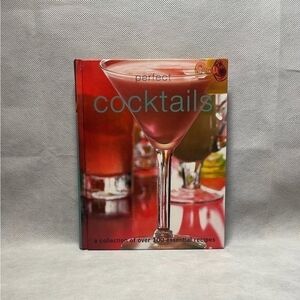 Cocktails Recipes Book Perfect Cocktails A Collection of 100+ Essential Recipes